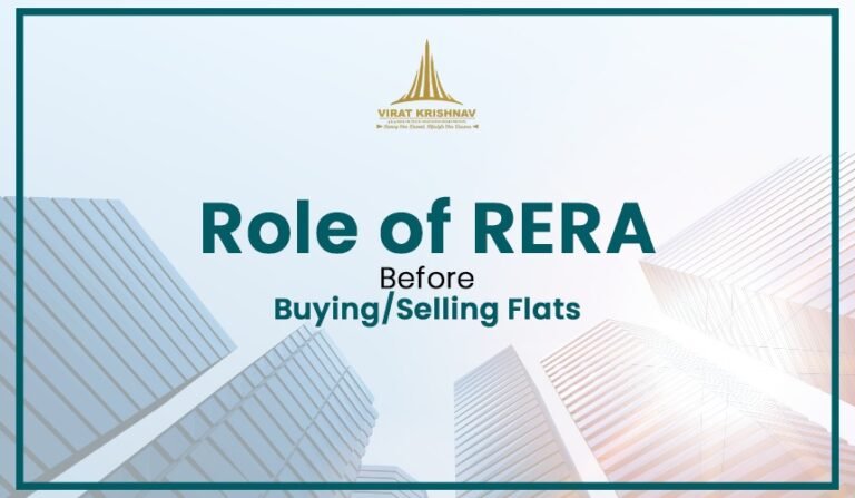 Read more about the article Role of RERA in Buying or Selling Flats in India