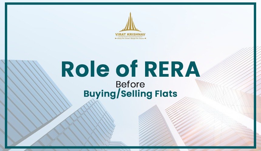 You are currently viewing Role of RERA in Buying or Selling Flats in India
