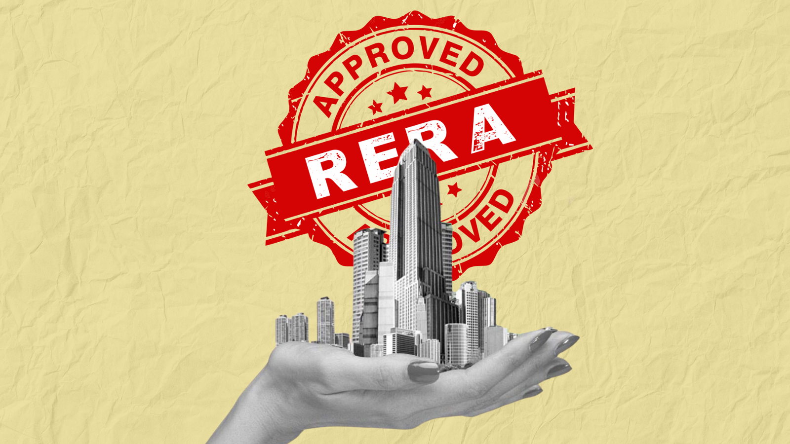 Rera Approval with Rera stamp and buildings in hand with a paper texture grunge torn Cardboard yellow background