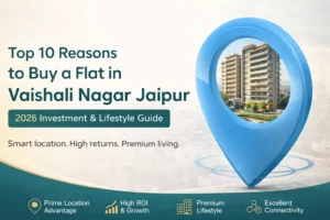 top-10-reasons-to-buy-a-flat-in-vaishali-nagar-jaipur